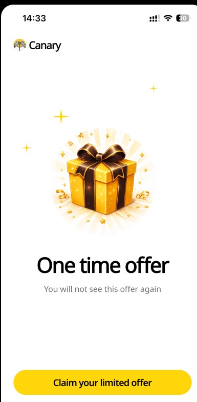 Screenshot of Canary’s paywall: a “One time offer” screen with a gift-box icon, the message “You will not see this offer again,” and a “Claim your limited offer” button, shown early in the flow before the user has completed a learning session.