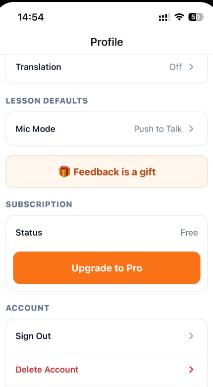 Screenshot of ChatPal’s Profile/Settings screen: a “🎁 Feedback is a gift” banner sitting between the “Lesson Defaults” section and the “Subscription” section, with no explanation of what tapping it does or what kind of feedback is expected.